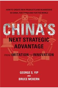 China's Next Strategic Advantage