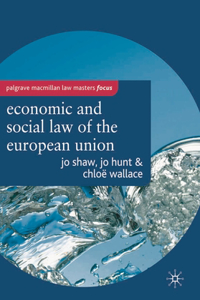 Economic and Social Law of the European Union