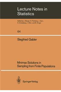 Minimax Solutions in Sampling from Finite Populations