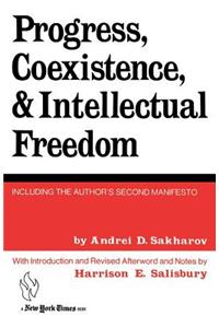 Progress, Coexistence, and Intellectual Freedom