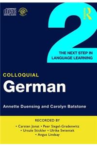 Colloquial German 2