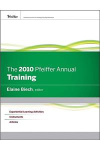 The 2010 Pfeiffer Annual: Training
