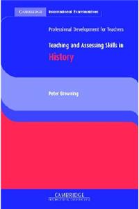 Teaching and Assessing Skills in History