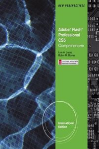 New Perspectives on Adobe Flash Professional CS5 Comprehensive, International Edition