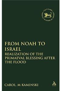 From Noah to Israel