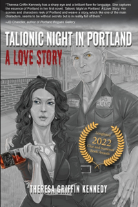 Talionic Night in Portland: A Love Story