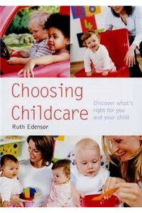 Choosing Childcare