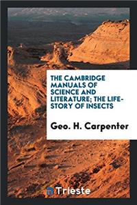 THE CAMBRIDGE MANUALS OF SCIENCE AND LIT