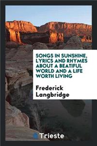 Songs in Sunshine, Lyrics and Rhymes