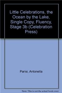 Little Celebrations, the Ocean by the Lake, Single Copy, Fluency, Stage 3b