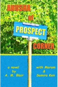 Anusha of Prospect Corner