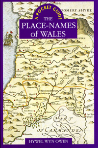 The Place-Names of Wales