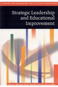 Strategic Leadership and Educational Improvement