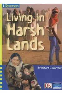 Living in Harsh Lands