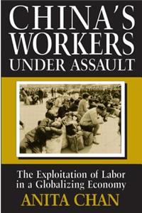China's Workers Under Assault