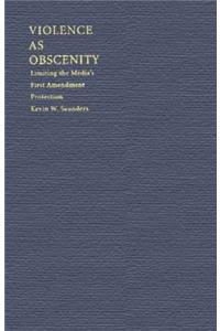 Violence as Obscenity