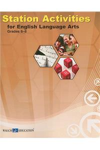 Station Activities for English Language Arts, Grades 6-8