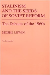 Stalinism and the Seeds of Soviet Reform