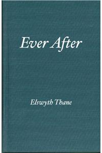 Ever after