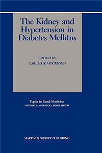 Kidney and Hypertension in Diabetes Mellitus