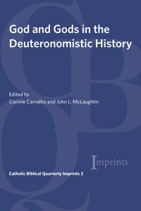 God and Gods in the Deuteronomistic History