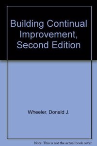 Building Continual Improvement 2ed 2nd Edition