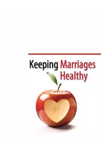 Keeping Marriages Healthy