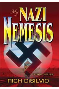 My Nazi Nemesis