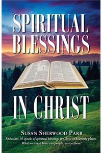 Spiritual Blessings In Christ