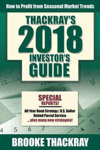 Thackray's 2018 Investor's Guide