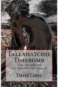 Tallahatchie Timebomb