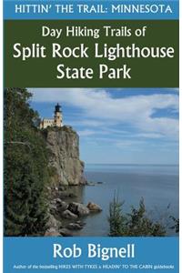 Day Hiking Trails of Split Rock Lighthouse State Park