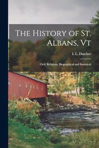 History of St. Albans, Vt