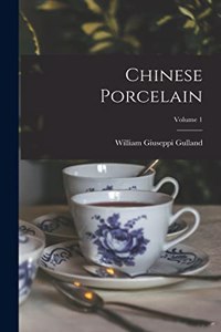 Chinese Porcelain; Volume 1