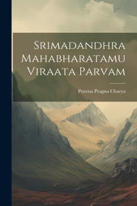 Srimadandhra Mahabharatamu Viraata Parvam