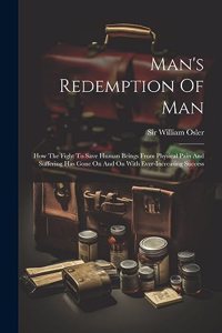 Man's Redemption Of Man