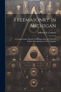 Freemasonry in Michigan
