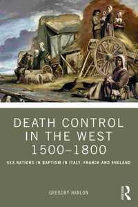 Death Control in the West 1500-1800