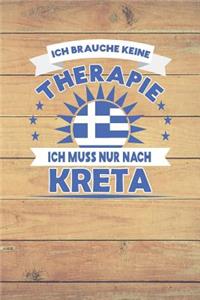 Ich brauche keine Therapie ich muss nur nach Kreta