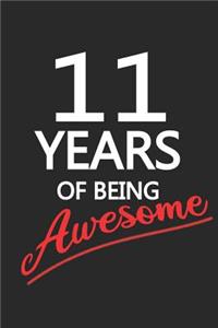 11 Years Of Being Awesome