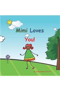 Mimi Loves You!