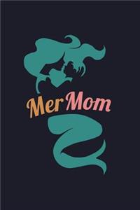 Mer Mom