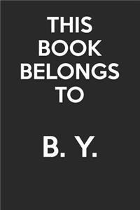 This Book Belongs To B. Y.