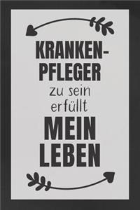 Krankenpfleger zu sein