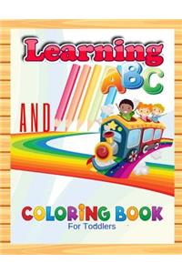 Learning ABC And Coloring Book For Toddlers