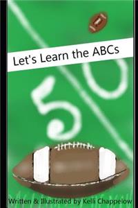Let's Learn the ABC's