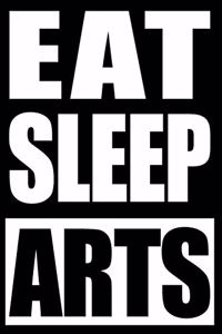 Eat Sleep Arts Cool Notebook for an Artist Fan, College Ruled Journal