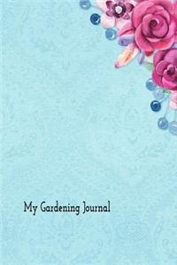 My Gardening Journal