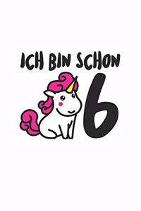 Ich bin schon 6