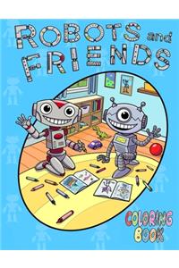 Robots and Friends Coloring Book